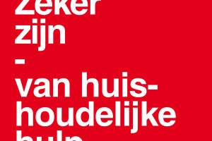 PvdA wil behoud Huishoudelijke Hulp Toelage-regeling